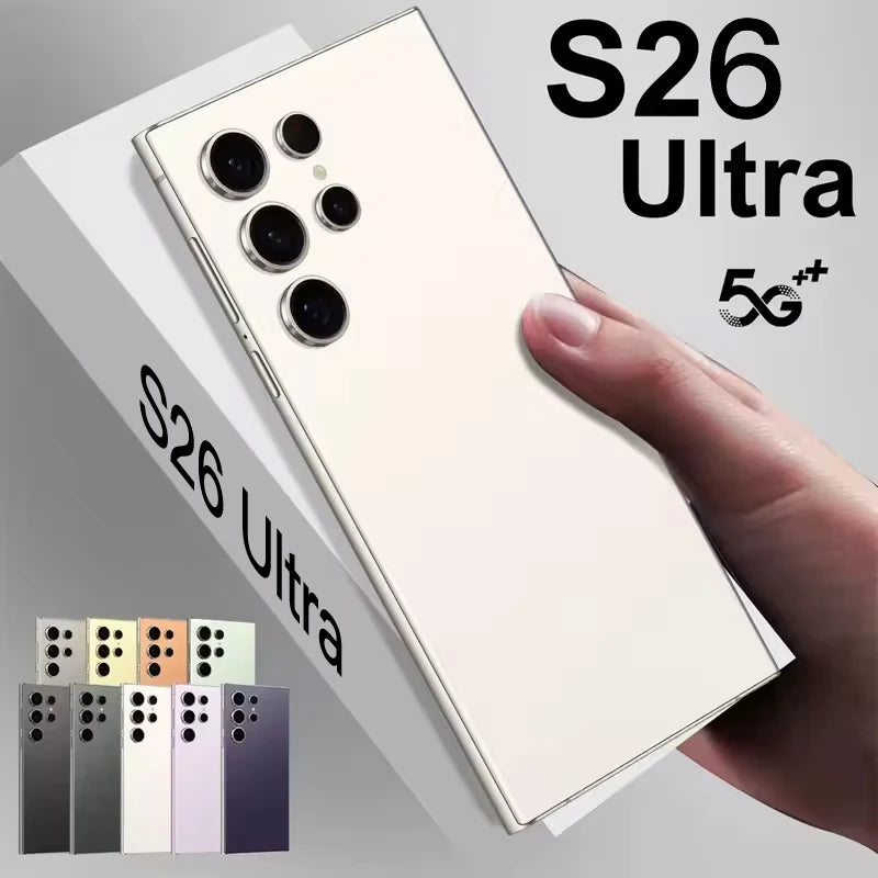 2025New S26 Ultra Original Smartphone 5G Dual SIM Android14 Phone Snapdragon 8th Generation 3 Memory Phone Facial Unlock